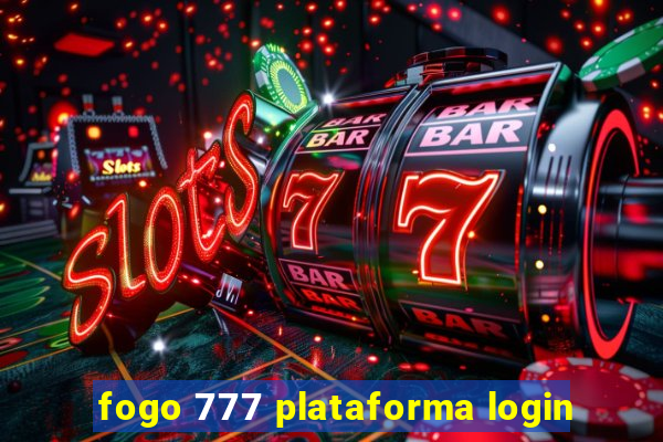 fogo 777 plataforma login